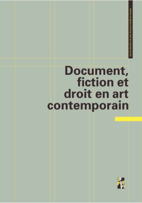 OUVRAGE> L’archive : stratégies narratives et redéfinition de l’institution muséale